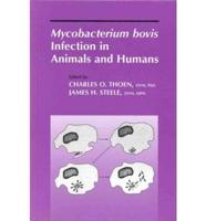 Mycobacterium Bovis Infection in Animals and Humans