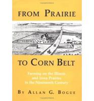From Prairie to Corn Belt