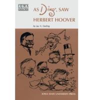 As Ding Saw Herbert Hoover