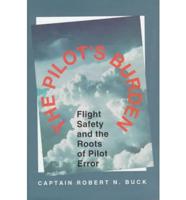 The Pilot's Burden