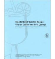 Standardized Quantity Recipe File for Quality and Cost Control