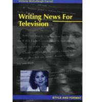 Writing News for Television