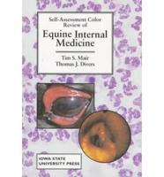 Self-Assessment Color Review of Equine Internal Medicine