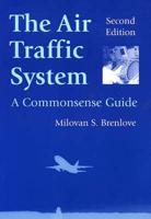 The Air Traffic System