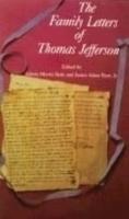The Family Letters of Thomas Jefferson