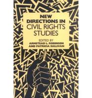 New Directions in Civil Rights Studies