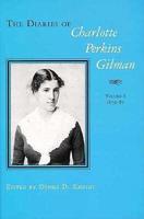 The Diaries of Charlotte Perkins Gilman