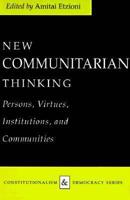 New Communitarian Thinking