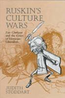 Ruskin's Culture Wars