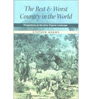 The Best and Worst Country in the World