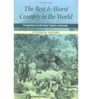 The Best and Worst Country in the World