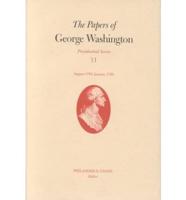 The Papers of George Washington V. 11; Presidential Series;August 1792-January 1793