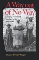 A Way out of No Way: Changing Family and Freedom in the New South