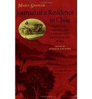 Journal of a Residence in Chile During the Year 1822, and a Voyage from Chile to Brazil in 1823