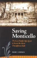 Saving Monticello
