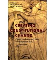 Creating Constitutional Change