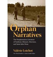 Orphan Narratives