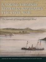 A Young Virginia Boatman Navigates the Civil War