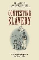 Contesting Slavery