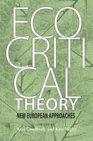 Ecocritical Theory: New European Approaches