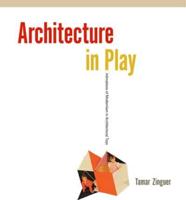 Architecture in Play