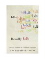 Idle Talk, Deadly Talk
