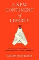 New Continent of Liberty: Eunomia in Native American Literature from Occom to Erdrich