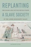 Replanting a Slave Society