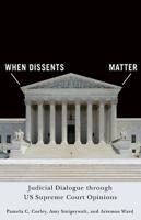 When Dissents Matter