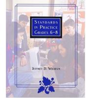 Standards in Practice, Grades 6-8