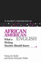 A Teacher's Introduction to African American English