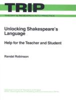 Unlocking Shakespeare's Language