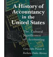 A History of Accountancy in the United States
