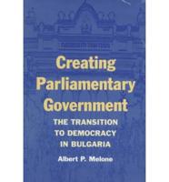 CREATING PARLIAMENTARY GOVERNMENT