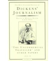 The Uncommercial Traveller and Other Papers, 1859-70
