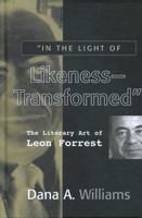 "In the Light of Likeness-Transformed"