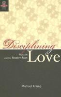 Disciplining Love