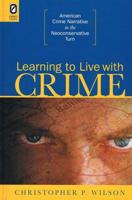 Learning to Live With Crime