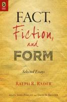 Fact, Fiction, and Form