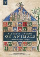 Albertus Magnus, on Animals