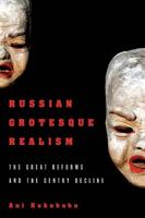 Russian Grotesque Realism