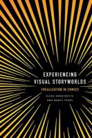 Experiencing Visual Storyworlds