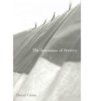 INVENTION OF SECRECY