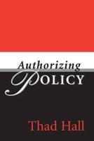 AUTHORIZING POLICY