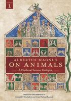 Albertus Magnus On Animals V1 Volume 1