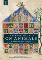 Albertus Magnus On Animals V2 Volume 2