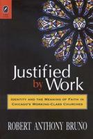 Justified by Work