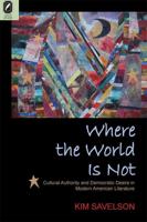 Where the World Is Not