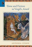 Fama and Fiction in Vergil's Aeneid