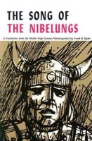 Song of the Nibelungs: A Verse Translation from the Middle High German Nibelungenlied